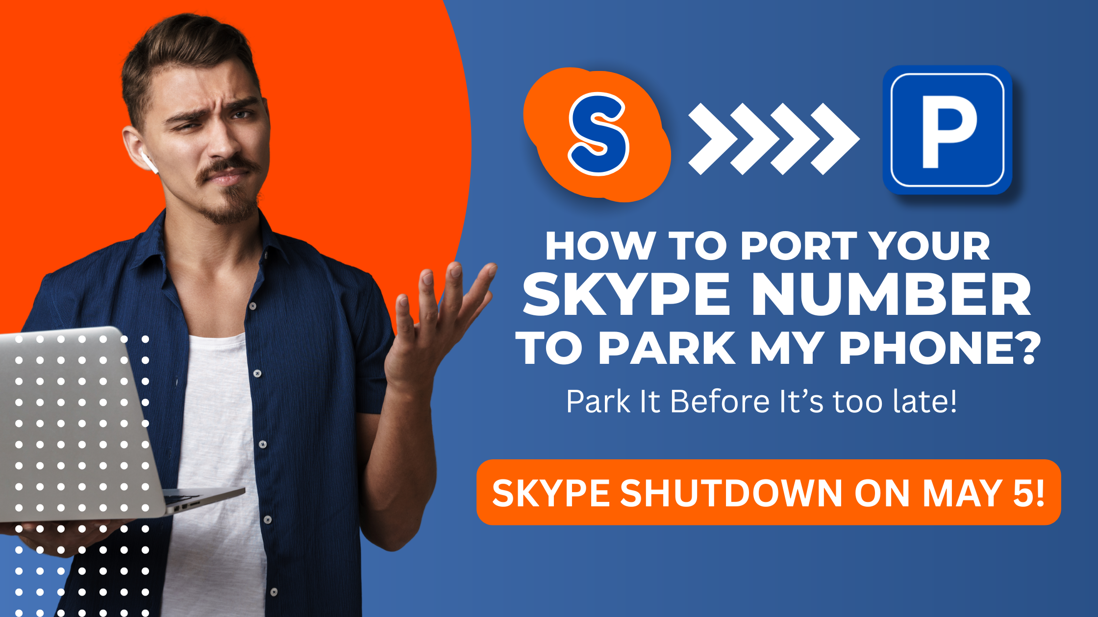 How to Port Your Skype Number to Park My Phone